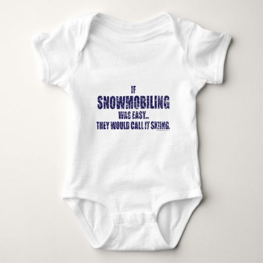 Snowmobiing-is-EASY[1] Romper (Voorkant)