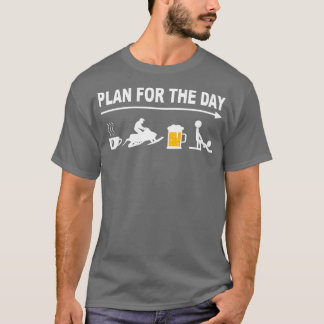 Snowmobiing Snowmobile - Skidoo Daily Plan T-shirt