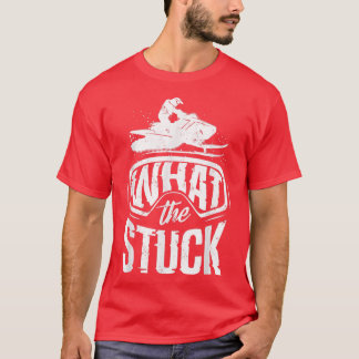 Snowmobile die snowmobielt wat de stuck pun t-shirt