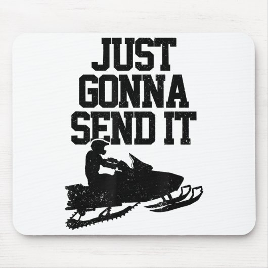 Snowmobile stuurt het gewoon door grappige motorge muismat (Voorkant)