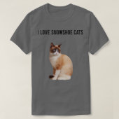 Snowshoe Cat en ik houden van Snowshoe Cats T-shirt (Design voorkant)