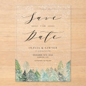 Snowy Evergreen Woodland Winter Save the Date Acryl Uitnodigingen (Voorkant)