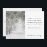 Snowy Road Vredesgedicht Vakantie Kaart<br><div class="desc">Serene bomen in wintersneeuw met een gedicht over vrede en rust. Dit gedicht kwam naar me toe terwijl ik in de stilte liep in de sneeuw. Ik wens iedereen dit gevoel van vrede en vreugde toe,  vooral in deze onrustige wereld van vandaag. Een serene vakantiekaartthema.</div>