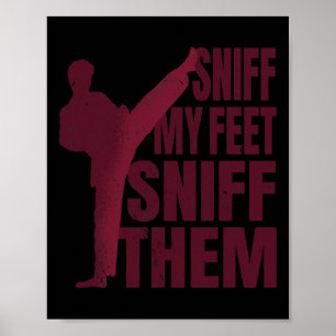 Snuff Mijn Voeten Grappige Karate Taekwondo Kung F Poster
