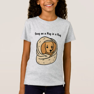 Snug als Pug in een Rug T-shirt