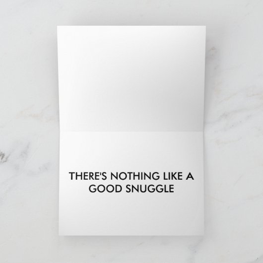 Snuggle Me Greeting Card Kaart (Binnen)
