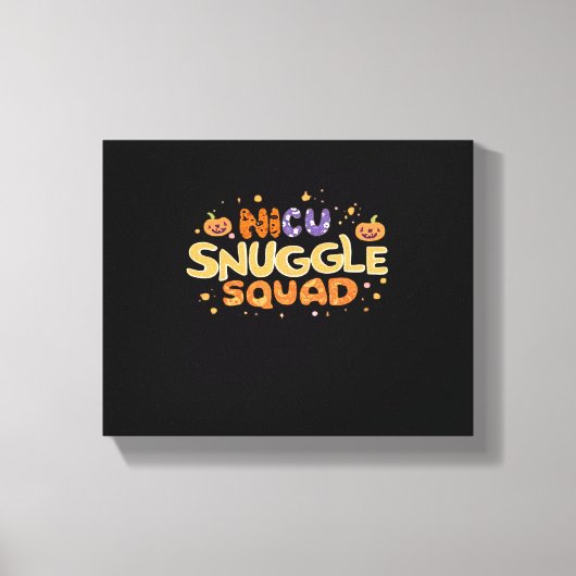 Snuggle Squad NICU Verpleegster Neonatale Verpleeg Canvas Afdruk (Voorkant)
