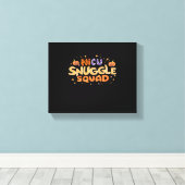 Snuggle Squad NICU Verpleegster Neonatale Verpleeg Canvas Afdruk (Insitu (Houten vloer))