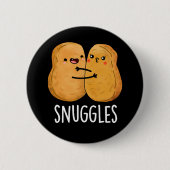Snuggles Funny Nugget Couple Pun Dark BG Ronde Button 5,7 Cm (Voorkant)
