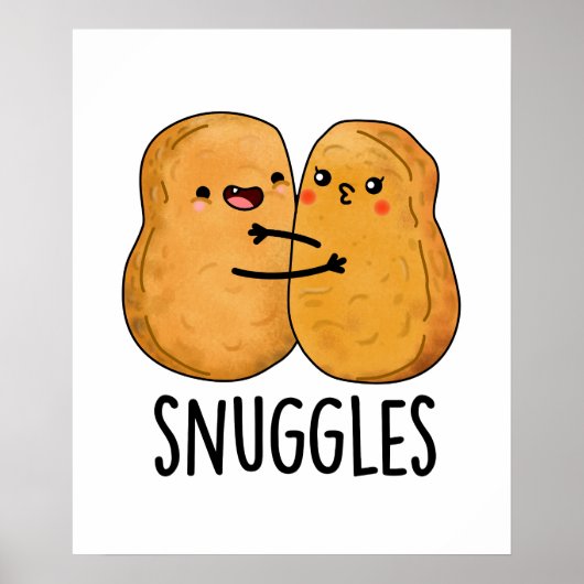Snuggles Funny Nugget Couple Pun Poster (Voorkant)