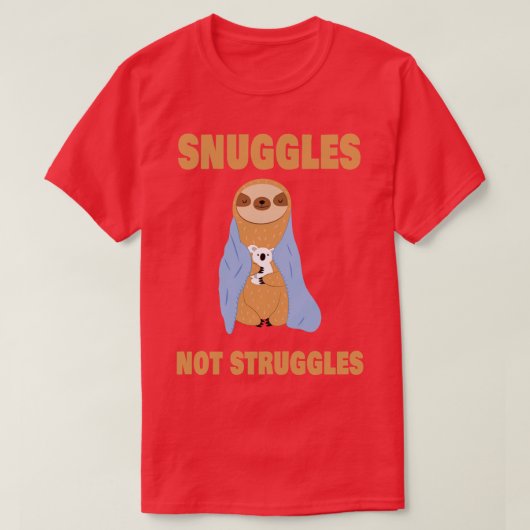 Snuggles niet worstelt t-shirt (Design voorkant)