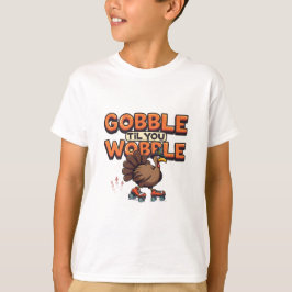 Snuif tot je Wiebelt Kalkoen op Roller Skates T-shirt