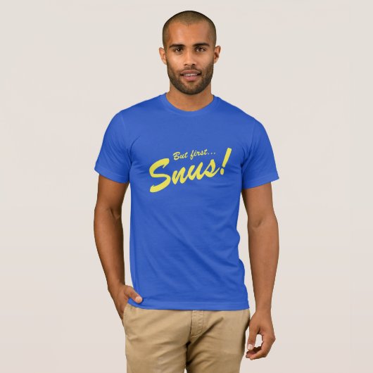 Snus EERST T-shirt (Voorkant volledig)