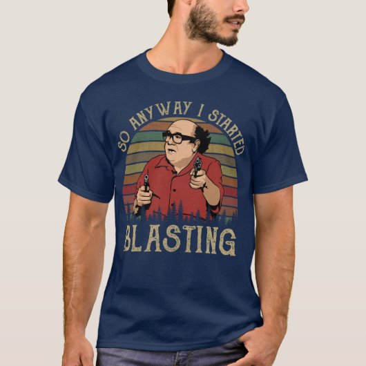 So Anyway I Started Blasting friend T-shirt (Voorkant)