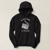 SO APPARENTLY I'M DRAMATIC Funny Actor Actress Act Hoodie (Design voorkant)