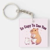 So Capy To See You – Cute Capybara Art Sleutelhanger (voorkant)