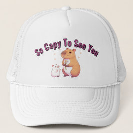 So Capy To See You – Cute Capybara Art  Trucker Pet
