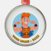 So Cute Hercules Metal Ornament (Voorkant)