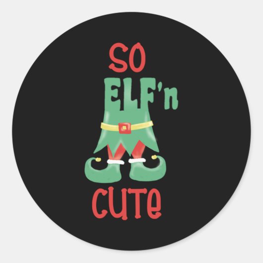 So Elfn Cute Funny Christmas  Ronde Sticker (Voorkant)