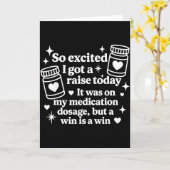 So Excited I Got A Raise Today It Was On My Medica Kaart (Gele Bloem)