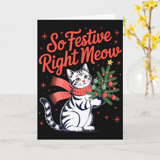 So Festive Right Meow Cat Lovers Celebrating Chris Kaart (Gele Bloem)