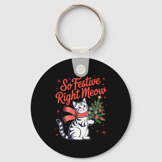 So Festive Right Meow Cat Lovers Celebrating Chris Sleutelhanger (Voorkant)