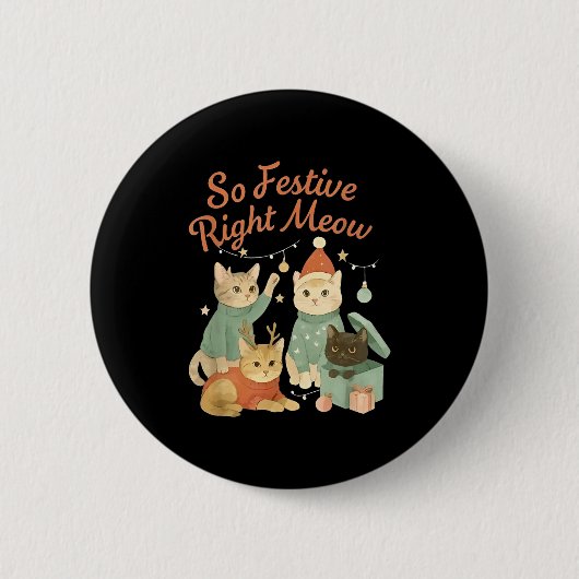 So Festive Right Meow Funny Christmas Santa Cat  Ronde Button 5,7 Cm (Voorkant)