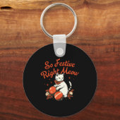 So Festive Right Meow Funny Christmas Santa Holida Sleutelhanger (Voorkant)