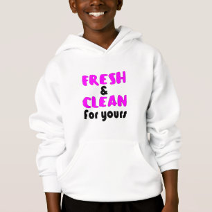 so fresh and so clean for yours