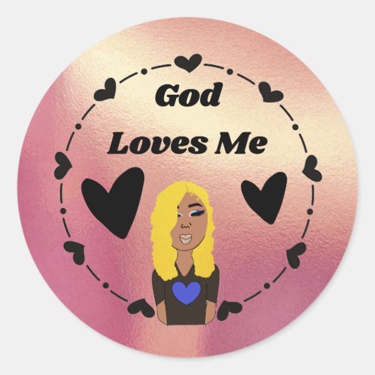 So Glam God Loves Me Fancy Classic Round Sticker (Voorkant)