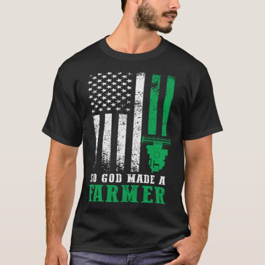 So God Made A Farmer American Flag Farming Farm T-shirt (Voorkant)