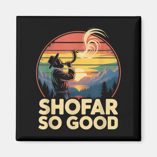 So Good Funny Rosh Hashanah Jewish Holiday Sho Far Magneet (Voorkant)