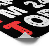 So happy I'm 24th Today Funny Birthday Gift Idea Poster (Hoek)