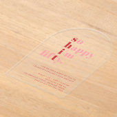 So Happy I'm Fifty | Pink Red Modern Birthday Acryl Uitnodigingen (Laagn)