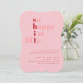 So Happy I'm Fifty | Pink Red Modern Birthday Kaart (Staand voorkant)