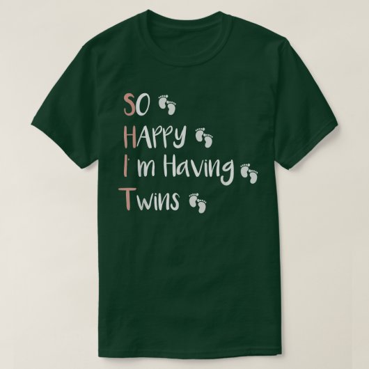 So Happy That I'm Having Twins Funny Pregnancy Ann T-shirt (Design voorkant)