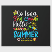 So Long 3rd Grade Hello Summer Last Day Of School. Cadeaupapier (Vlak)
