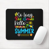 So Long 3rd Grade Hello Summer Last Day Of School. Muismat (Met muis)