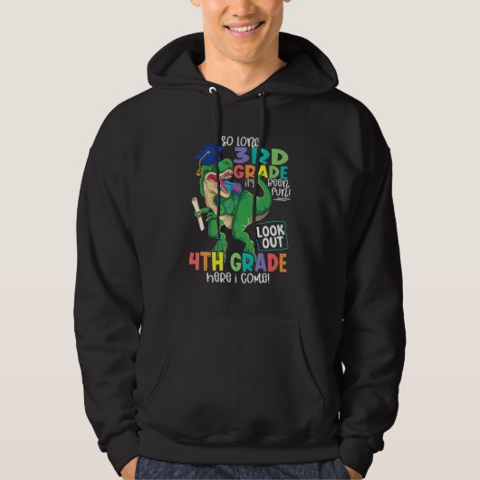 So Long 3rd Grade Look Out 4th Grade Here I Come G Hoodie (Voorkant)