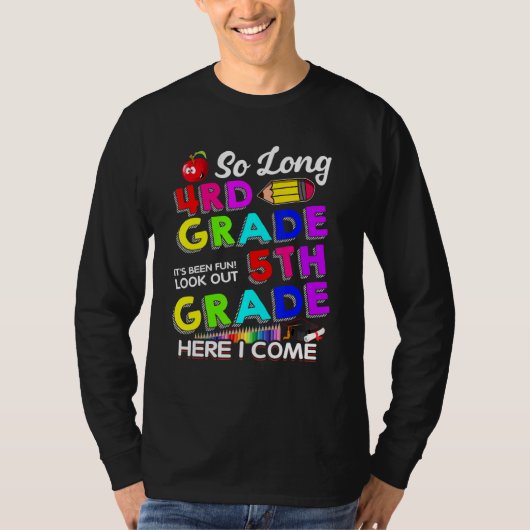 So Long 4th Grade Here I Come Graduation 5th Grade T-shirt (Voorkant)