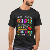 So Long First Grade Second Grade Here I Come Gradu T-shirt (Voorkant)