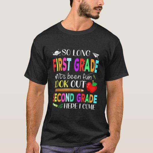 So Long First Grade Second Grade Here I Come Gradu T-shirt (Voorkant)