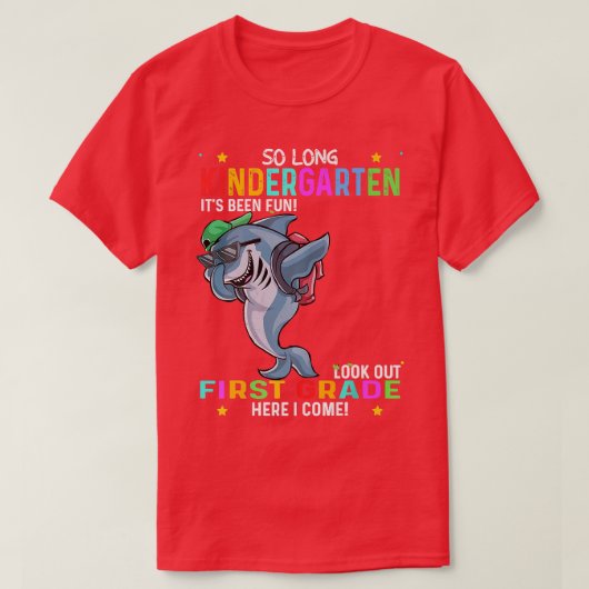 So Long Kindergarten First Day 1st Grade Cool Shar T-shirt (Design voorkant)
