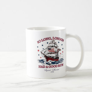So Long Londen 4 juli 1776 Amerikaanse Shirten mei Koffiemok