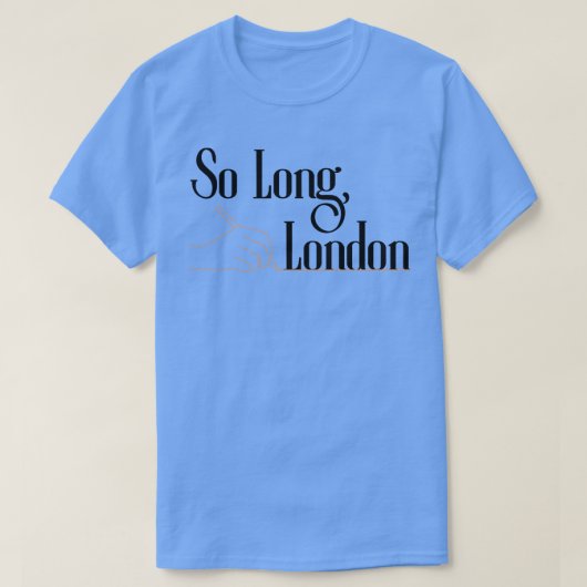 So Long London Thirt 5 T-shirt (Design voorkant)