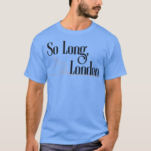 So Long London Thirt 5 T-shirt