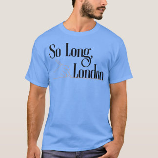 So Long London Thirt 5 T-shirt