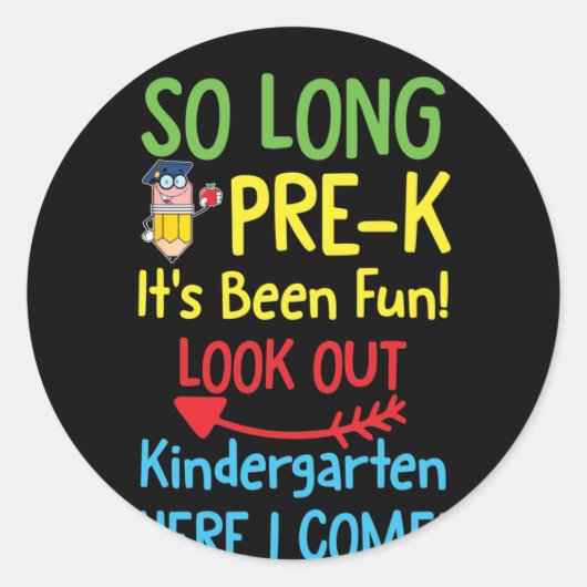 So Long PRE K It's Been Graduation Ronde Sticker (Voorkant)