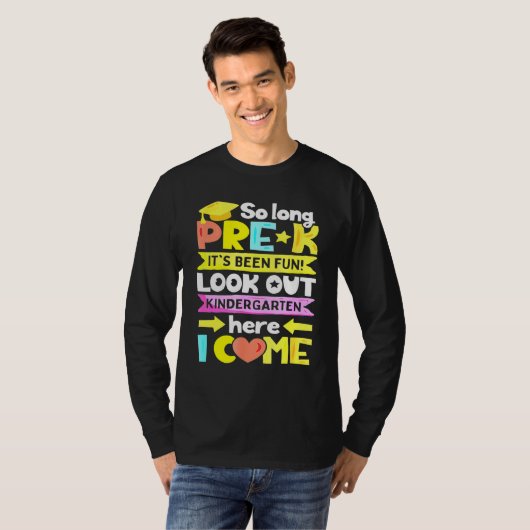 So Long Pre-K Kindergarten Here I Come Graduation T-shirt (Voorkant volledig)
