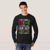 So Long Pre-K Kindergarten Here I Come Graduation T-shirt (Voorkant volledig)